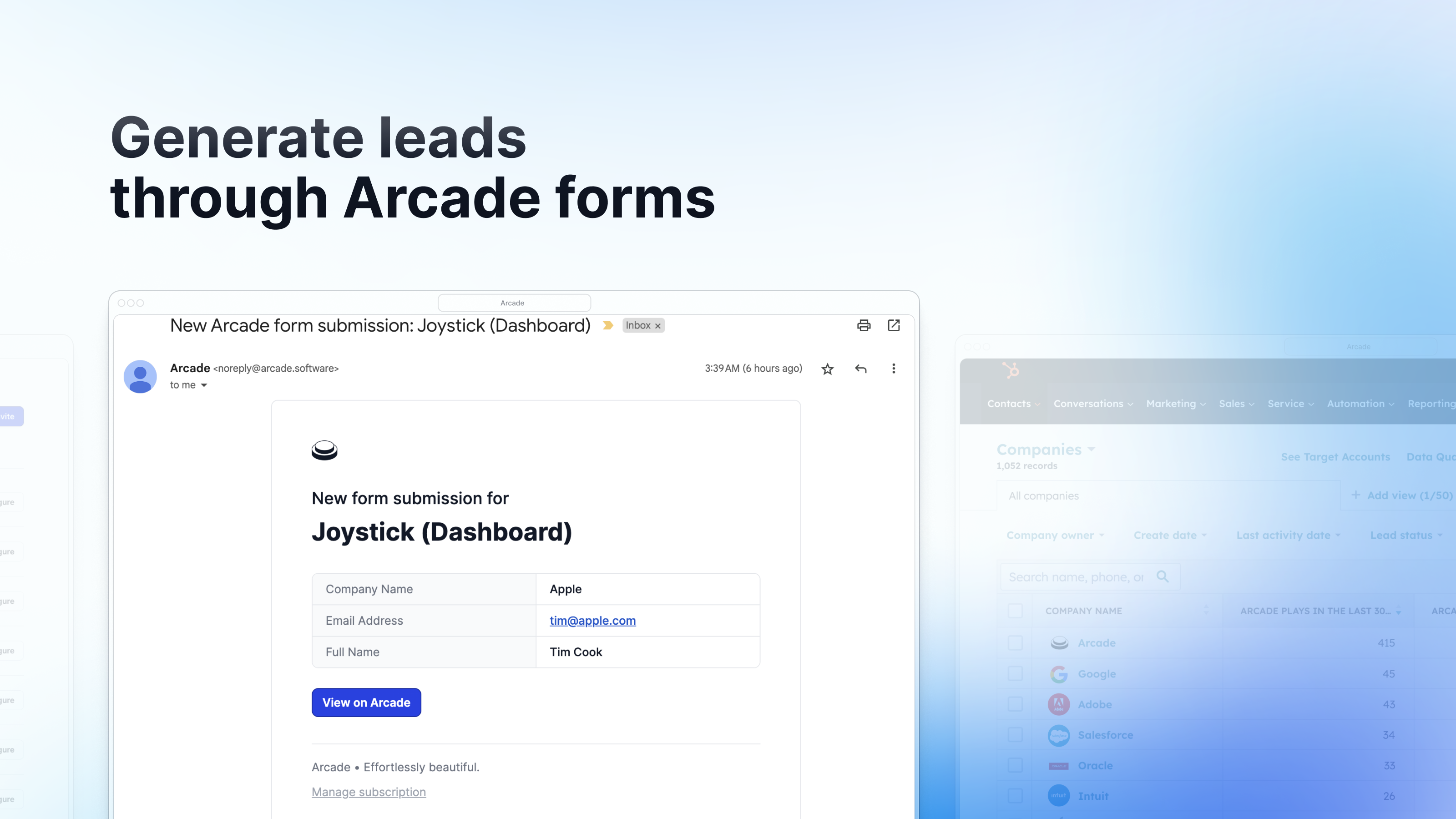 Generate leads through Arcade forms.